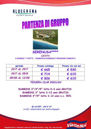 PARTENZA DI GRUPPO  VILLAGGIO SERENUSA LICATA T.O.VIA CON NOI ANDINI VIAGGI TEL 0818247411