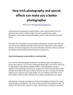 How trick photography and special effects can make you a better photographer