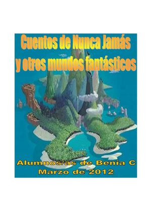 Cuentos de Nunca Jamás y otros mundos fantásticos