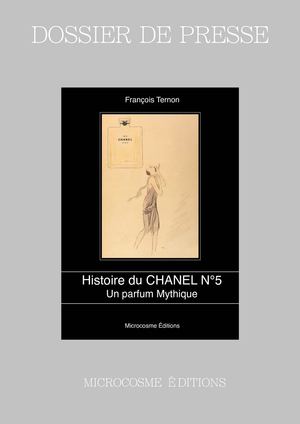 Histoire du CHANEL N°5,  un parfum Mythique (dossier de presse)  
