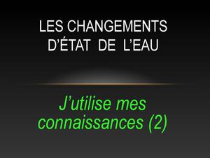 Changements  d'état  0511L