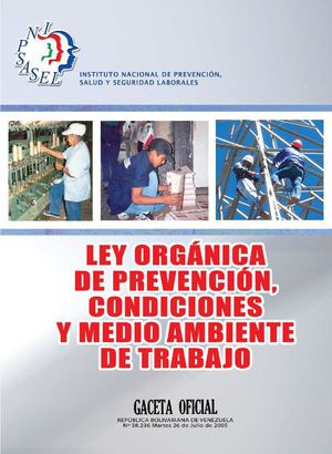 Ley Orgánica de Prevención, Condiciones y Medio ambiente de Trabajo 