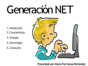 La generación NET 