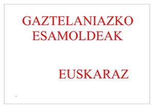 GAZTELANIAZKO esamoldeak euskeraz