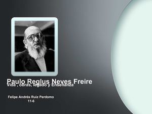 Pensamiento Filosófico Paulo Freire