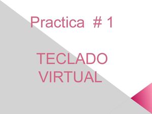 Practica1 diapositivas teclado virtual