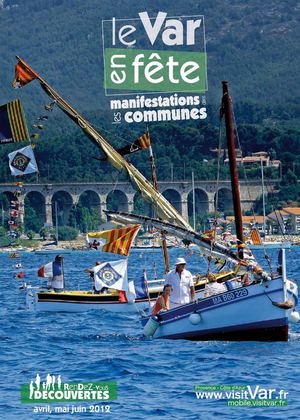 Var en Fête avril 2012 Var Tourisme