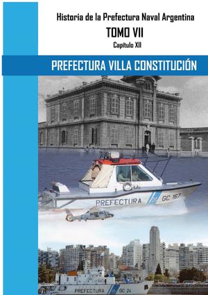Historia de la Prefectura de Zona Bajo Paraná y sus Dependencias Subordinadas Parte V