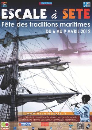Escale à Sète 2012 - Fête des traditions maritimes - Le programme