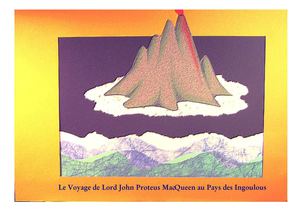 Le Voyage de Lord Proteus MacQueen au pays des Ingoulous