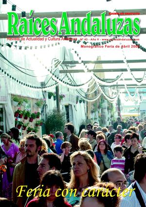 Raíces Andaluzas 43 Feria de abril 2005