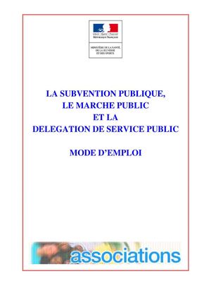 guide subvention délégation ou marché public