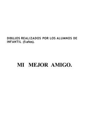 Mi mejor  amigo .
