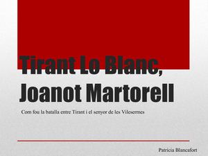 Com fou la batalla entre Tirant i el senyor de les Vilesermes