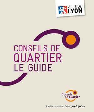 Guide pour les conseillers de quartiers de Lyon