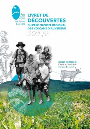 Livret de découvertes - Parc naturel régional des Volcans d'Auvergne - 2012/2013