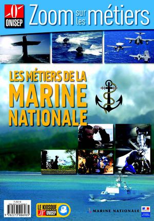 ZOOM SUR METIERS DE LA MARINE