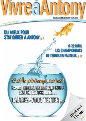 Vivre à Antony - N°267 - Avril 2012 