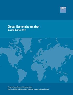 Goldman Sachs | Global Economics Analyst Q2 2010