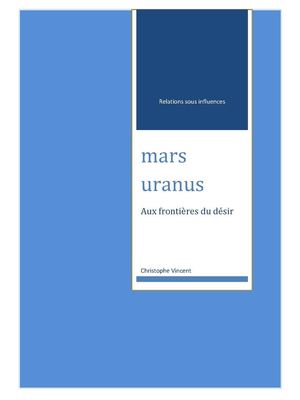 mars uranus : aux frontières du désir