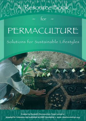 Resource Book for Permaculture: Solutions for Sustainable Lifestyles; by Permatil  