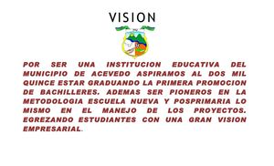 MISIÓN Y VISIÓN DE LA INSTITUCIÓN