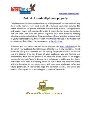 Get rid of used cell phones properly