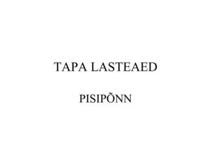 10.aastat Pisipõnni lasteaeda