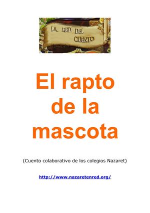 Cuento 3º E.P. El rapto de la Mascota. Curso 11-12