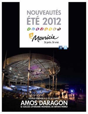 Nouveautés estivales 2012 - Tourisme Mauricie