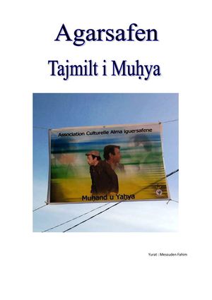 Agarsafen, Tajmilt i Muḥya. (Iguersafène, Hommage à Mohia).