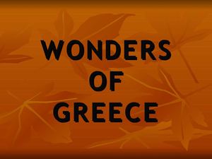 WONDERS OF GREECE (Comparatives and Superlatives)