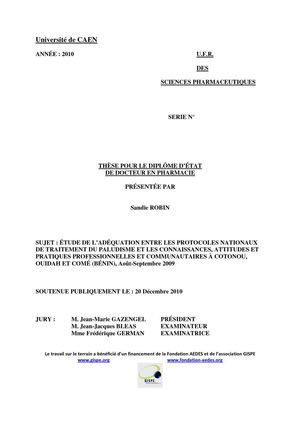 Etude de l'adéquation entre les protocoles nationaux de traitement du paludisme et les connaissances professionnelles et communautaires au Bénin (2009) - thèse Pharmacie 2010 - Sandie Robin