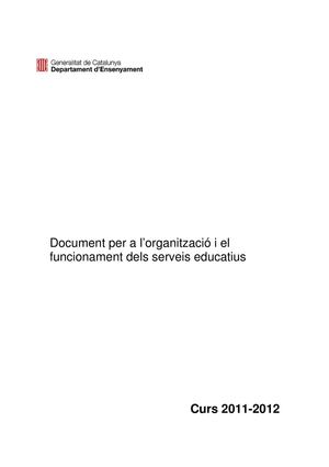 Document per a l’organització i el funcionament dels serveis educatius per al curs 2011- 2012
