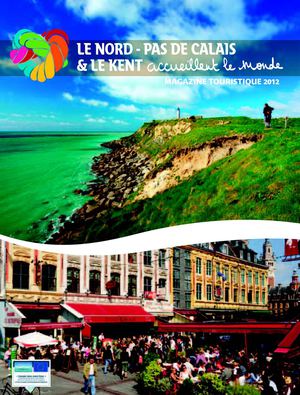 Kent et Nord-Pas-de-Calais accueillent le Monde