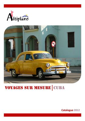 Altiplano agence voyages Cuba - Catalogue 2012