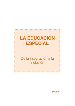 La Educación Especial: De la integración a la inclusión