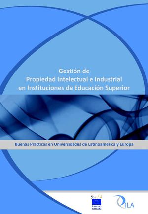 Gestión de Propiedad Intelectual e Industrial en Instituciones de Educación Superior