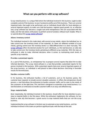 What can you perform with scrap software