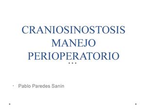 ANESTESIA PARA CRANEOSINOSTOSIS