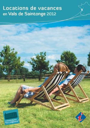 Guide Locations de Vacances en Vals de Saintonge 2012 
