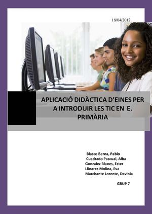 ARTICLE 8: APLICACIÓ DIDÀCTICA D’EINES PER A INTRODUIR LES TIC EN E. PRIMÀRIA