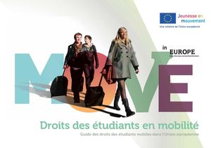 Move in Europe : Le guide des droits des étudiants en mobilité