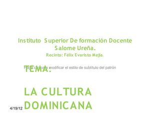 La cultura Dominicana