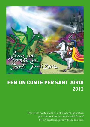 Fem un conte per Sant Jordi. 6a edició. Curs 2011-2012