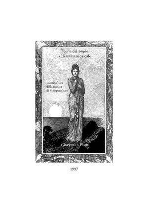 Teoria del sogno e dramma musicale - La metafisica della musica di Schopenhauer - by Giovanni Piana