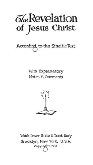 1918 - The Revelation of Jesus Christ According To The Sinaitic Text 