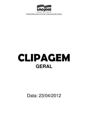  Clipagem Geral 23/04/2012