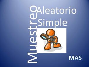 Presentación Muestreo Aleatorio Simple