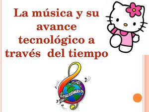la música y  su avance tecnológico 